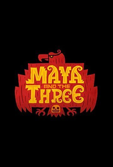 Майя и три воина 2021