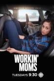 Работающие мамы / Workin' Moms
