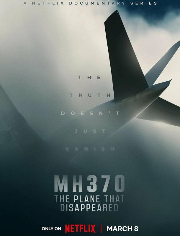 MH370: Самолёт, который исчез 2023